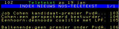 Teletekst 19 januari, 2 hours later.